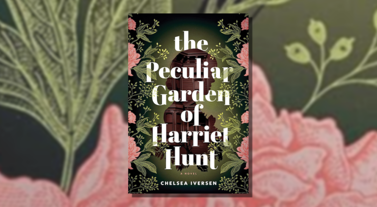 The Peculiar Garden of Harriet Hunt header